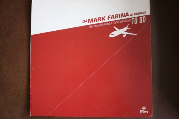 DJ Mark Farina – "To Do" (feat. Kaskade)