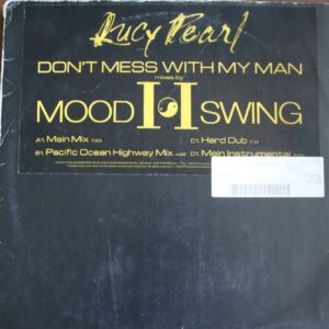 Lucy Pearl – "Don’t Mess with My Man" (12" Vinyl Single)