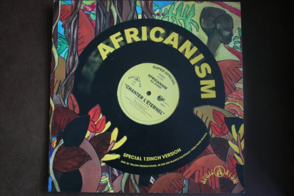 Africanism – "Chanter L’Éternel" (Special 12" Vinyl Edition)
